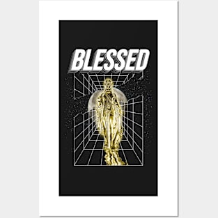 You've Been Blessed Posters and Art